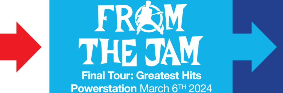 FROM THE JAM- The Final Tour: Greatest Hits